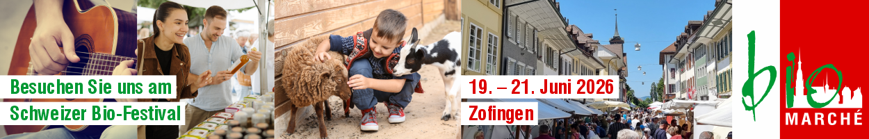 Banner des Bio Marché, Zofingen. Der Bio Marché findet vom 19. - 21. Juni 2026 in Zofingen statt.